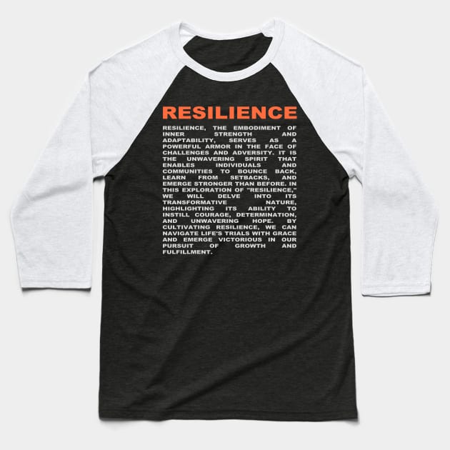 Resilience Baseball T-Shirt by ThisIsArtByMazy